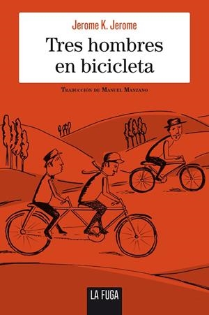 Tres hombres en bicicleta | 9788494594434 | Jerome K. Jerome