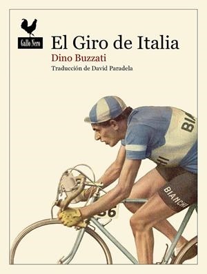 El Giro de Italia | 9788416529827 | Buzzati, Dino