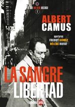 La sangre de la libertad | 9788493827373 | Camus, Albert