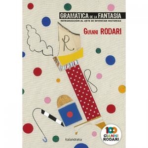 Gramática de la fantasía | 9788413430133 | Rodari, Gianni