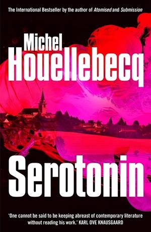 Serotonin | 9781529111712 | Houllebecq, Michel