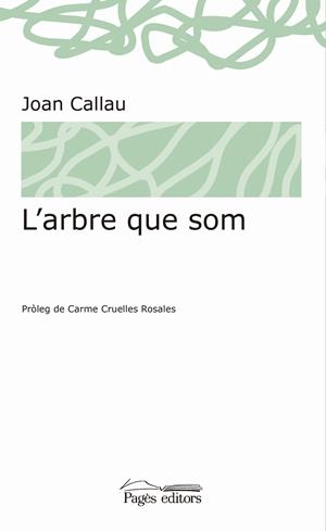 L'arbre que som | 9788413030074 | Callau Fortuna, Joan