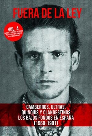 Fuera de la ley (Vol. 4) | 9788412261004 | VV.AA