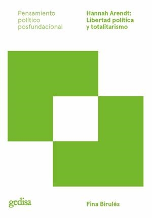 Hannah Arendt: libertad política y totalitarismo | 9788418193675 | Birulés, Fina