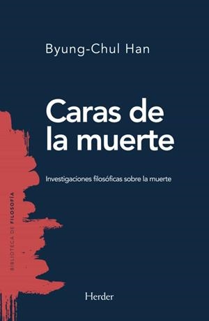Caras de la muerte | 9788425441059 | Han, Byung-Chul