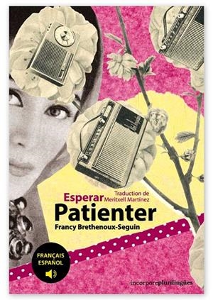Patienter / Esperar | 9791095210153 | Brethenoux, Francy