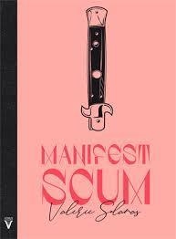 Manifest Scum | 9788417870058 | Solanas, Valeri Jean