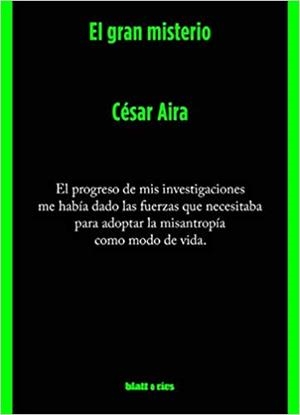 El gran misterio | 9789874941404 | Aira, César