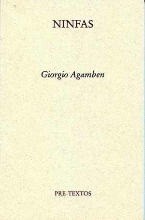 Ninfas | 9788492913435 | Agamben, Giorgio