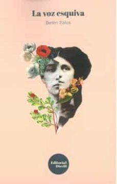 La voz esquiva | 9788494894077 | Palos López, Belén