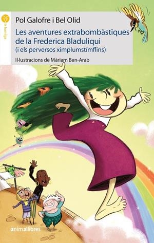 Les aventures extrabombàstiques de la Frederica Bladuliqui | 9788417599836 | Galofre, Pol; Olid, Bel