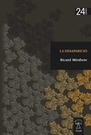 La desaparició | 9788412210439 | Mirabete, Ricard