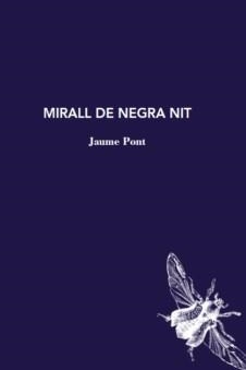 Mirall de negra nit | 9788412171242 | Pont, Jaume