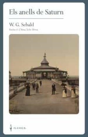 Els anells de Saturn | 9788409243075 | Sebald, Winfried Georg