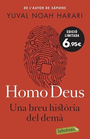 Homo Deus. Una breu història del demà | 9788418572074 | Noah Harari, Yuval