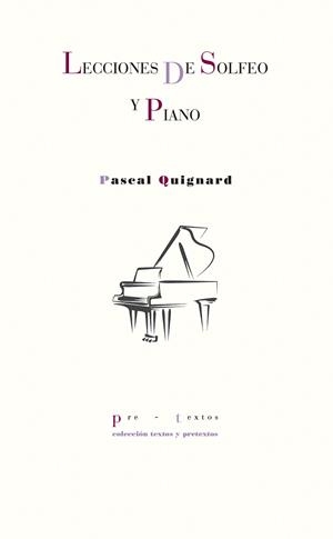 Lecciones de solfeo y piano | 9788418178481 | Quignard, Pascal