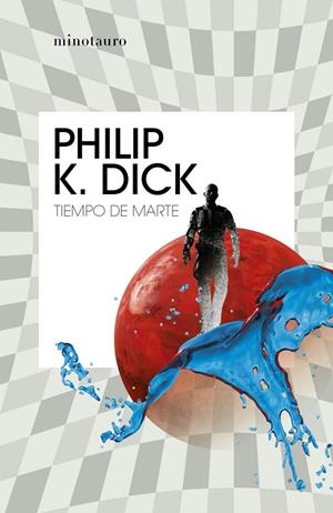 Tiempo de Marte | 9788445007358 | Dick, Philip K.