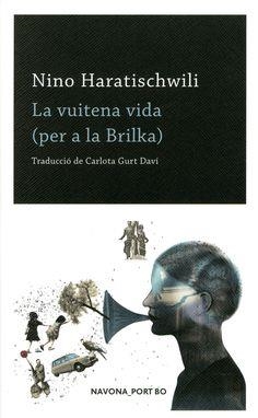 La vuitena vida (per a la Brilka) | 9788417978877 | Haratischwili, Nino