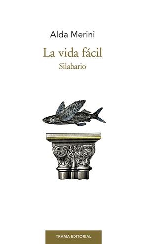 La vida fácil | 9788494569340 | Merini, Alda