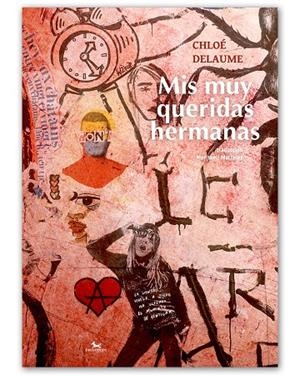 Mis muy queridas hermanas | 9788412014785 | Delaume, Chloé