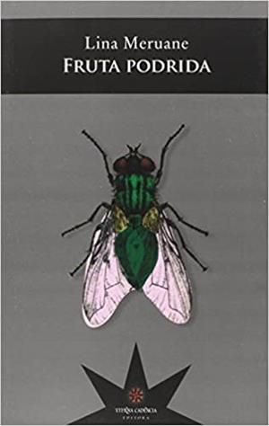 Fruta podrida | 9789877120660 | Meruane, Lina