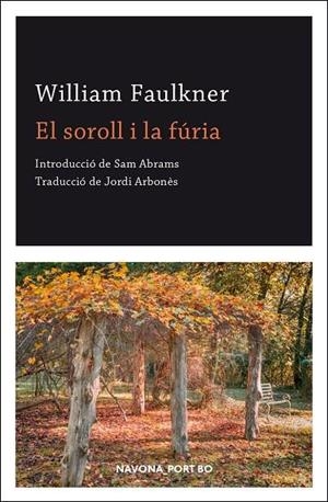 El soroll i la fúria | 9788417978891 | FAULKNER,WILLIAM