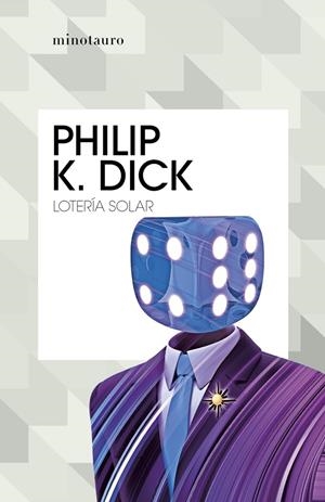 Lotería solar | 9788445007303 | Dick, Philip K.