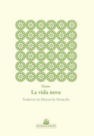 La vida Nova | 9788472268623 | Alighieri, Dante