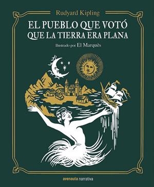 El pueblo que votó que la Tierra era plana | 9788494988585 | Kipling, Rudyard