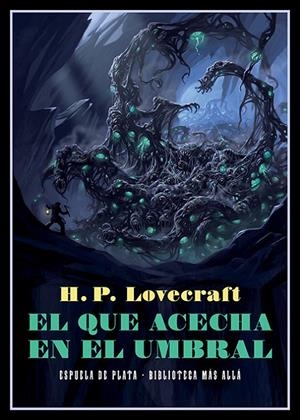 El que acecha en el umbral | 9788418153273 | Lovecraft, H. P.