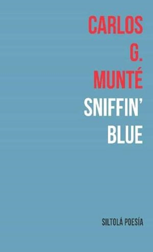Sniffin' Blue | 9788417352783 | Munté, Carlos
