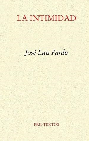 La intimidad | 9788481911237 | Pardo, José Luis