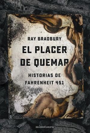 El placer de quemar | 9788445009765 | Bradbury, Ray
