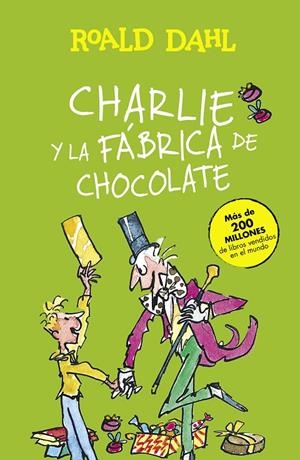 Charlie y la fábrica de chocolate (Colección Alfaguara Clásicos) | 9788420482880 | Dahl, Roald