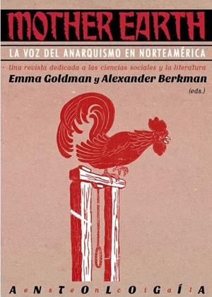 Mother Earth | 9788494680779 | Goldman, Emma; Berkman, Alexander