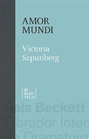 Amor mundi | 9788494915864 | Szpunberg, Victoria