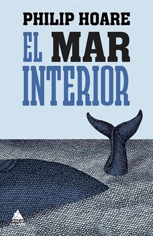 El mar interior | 9788493972004 | Hoare, Philip