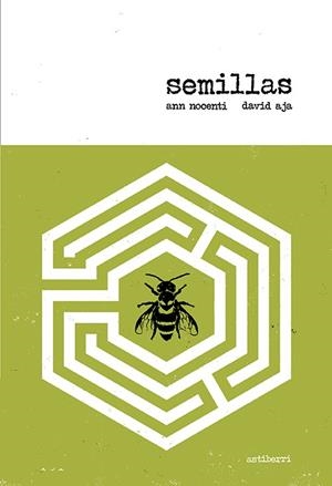 Semillas | 9788417575939 | Aja, David/Nocenti, Ann/Palmer Yáñez, Óscar
