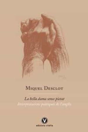 La bella dama sense pietat | 9788412001785 | Desclot, Miquel
