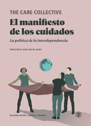 El manifiesto de los cuidados | 9788418684074 | The Care Collective