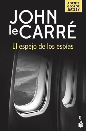 El espejo de los espías | 9788408166252 | le Carré, John