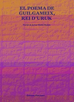 Poema de Guilgameix, rei d'Uruk | 9788418693021