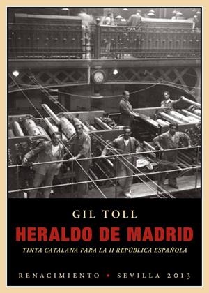 Heraldo de Madrid | 9788484727798 | Toll, Gil