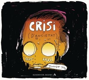 Crisi (d'ansietat) | 9788439728177 | Saez, Juanjo