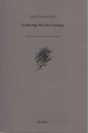 L'obratge lila de l'estepa | 9788481289787 | Mongeau, France