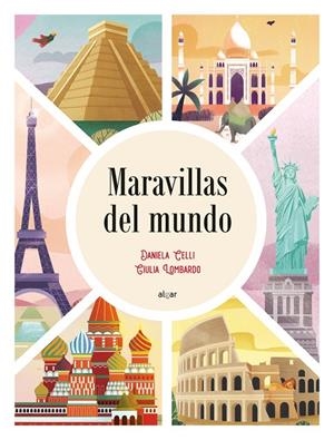 Maravillas del mundo | 9788491425267 | Celli, Daniela