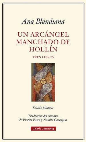 Un arcángel manchado de hollín | 9788417971502 | Blandiana, Ana