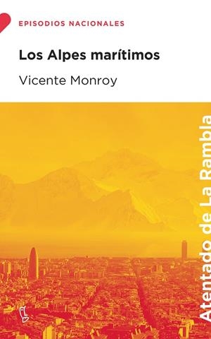 Los Alpes marítimos | 9788483812723 | Monroy, Vicente