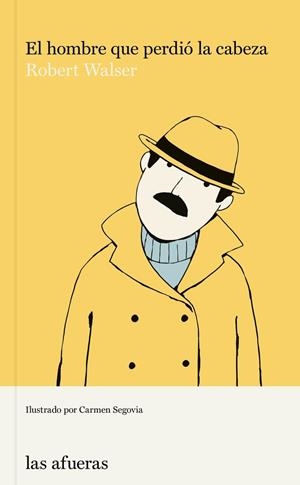 L'home que no s'adonava de res | 9788412408133 | Walser, Robert