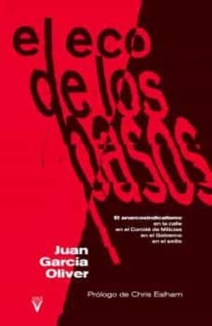 El eco de los pasos | 9788417870102 | García Oliver, Juan